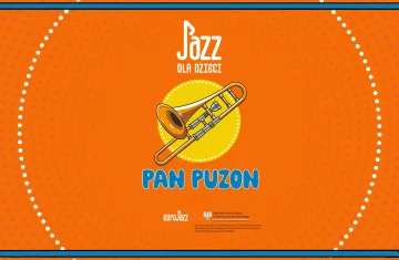 grafika przedstawia instrument puzon, na pomarańczowym tle napis: pan puzon oraz jazz dla dzieci
