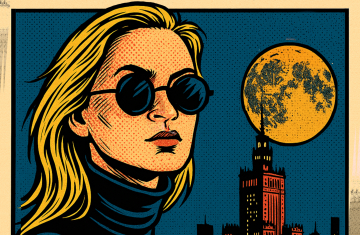 Comic-style illustration showing a woman wearing dark sunglasses and a black turtleneck against the night skyline of Warsaw with the Palace of Culture and Science and a large yellow moon in the sky.