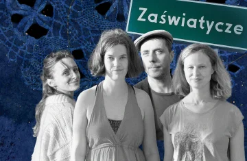 "Four people in black and white, three women and one man. Behind them is a navy blue background and a green sign resembling a road sign you see when entering a town. The sign reads 'Zaświatycze'."